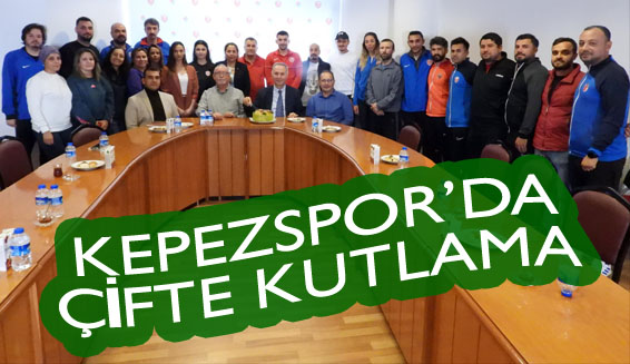 Kepezspor’da çifte kutlama