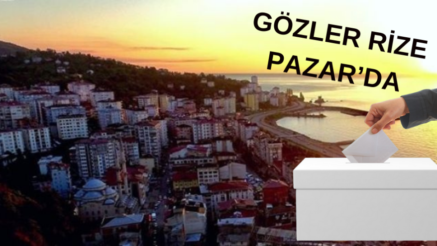 Rize’de gözler en kritik ilçe Pazar’da; Kamuoyu araştırması başladı