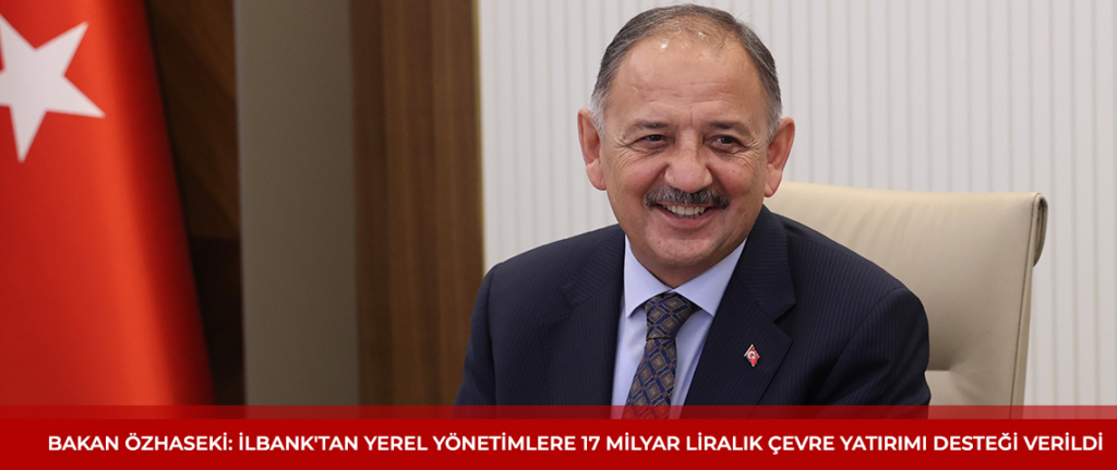 Bakan’dan Belediyelere Müjde