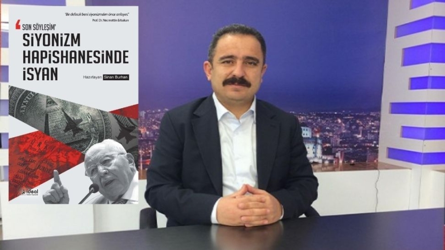 Yazar Sinan Burhan’dan yeni kitap: ‘Siyonizm Hapishanesinde İsyan’