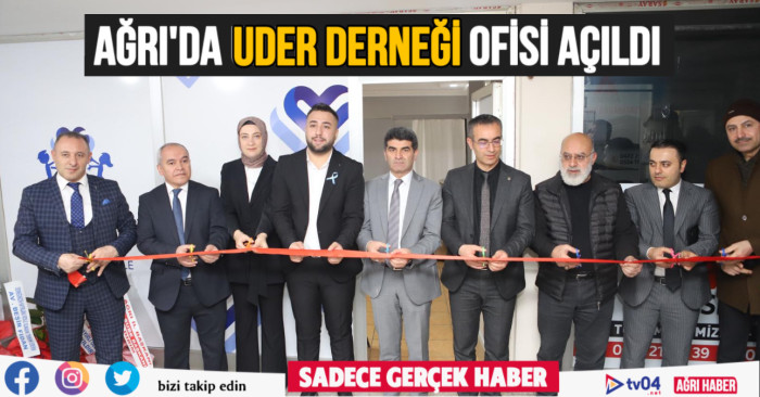 Ağrı’da UDER-Ulusal Çocuk Hakları Derneği Ofisi Açıldı