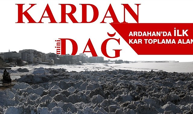 Boş arazi kardan dağlara dönüştü