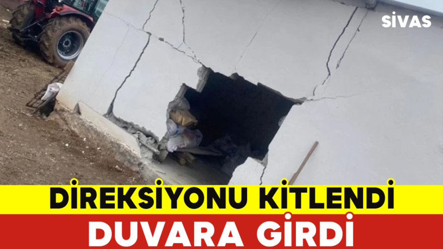 Direksiyonu Kitlendi Duvara Girdi