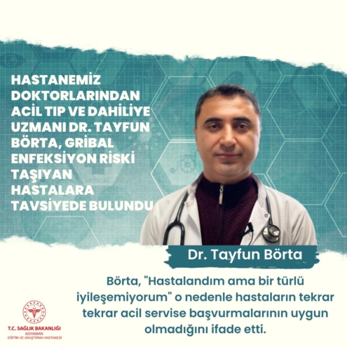 Dr. Börta’dan gribal enfeksiyon riski taşıyan hastalara tavsiye