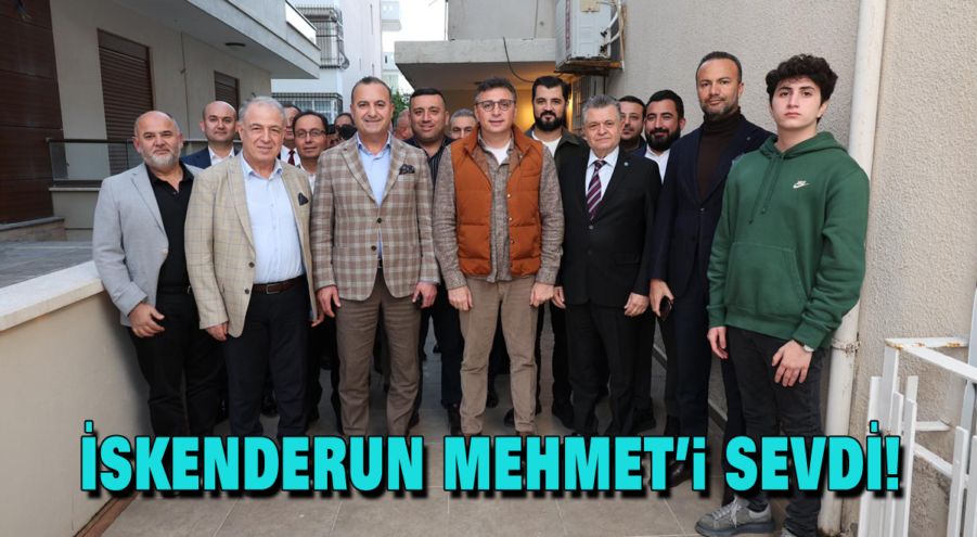 İskenderun Mehmet’i sevdi!