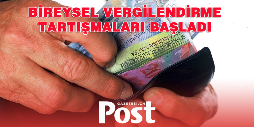 İsviçre’de Bireysel Vergilendirme Tartışmaları başladı