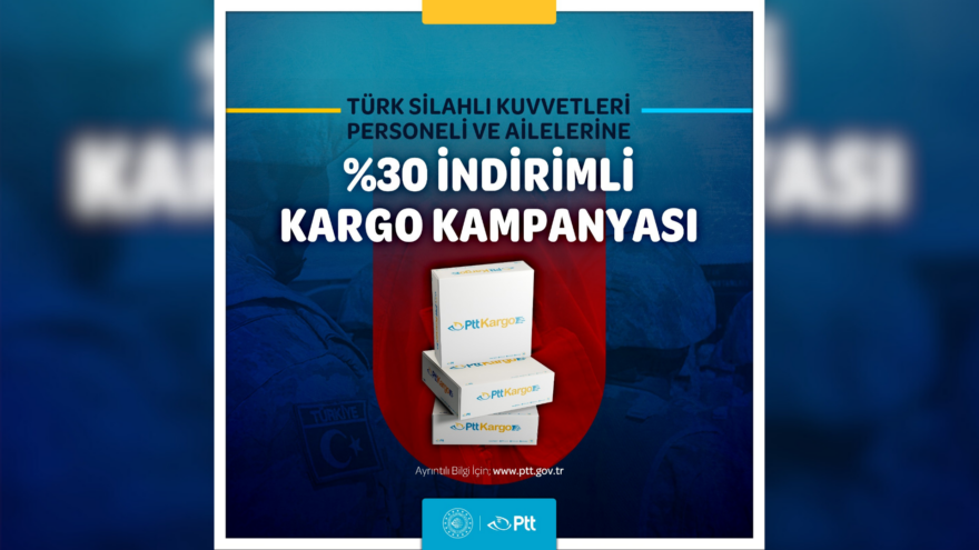 PTT’den TSK personeline özel kargo indirimi