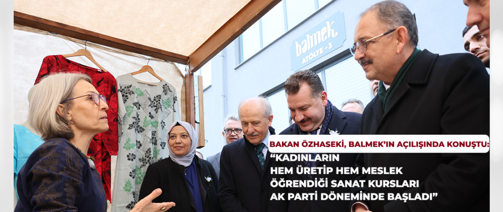 Balıkesir’de Kadınlar BALMEK Kursları ile meslek sahibi olacak