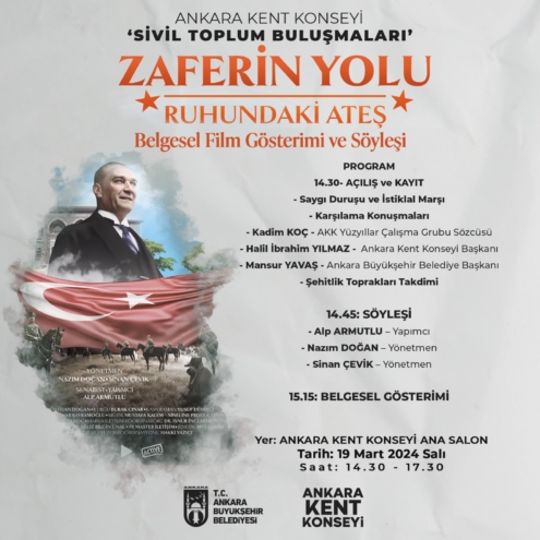 ‘Zaferin Yolu-Ruhundaki Ateş’ Belgesel Filmi Ankara Kent Konseyinde