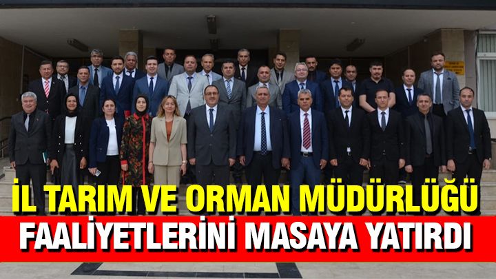 Denizli İl Tarım ve Orman Müdürlüğü, Faaliyetlerini Masaya Yatırdı