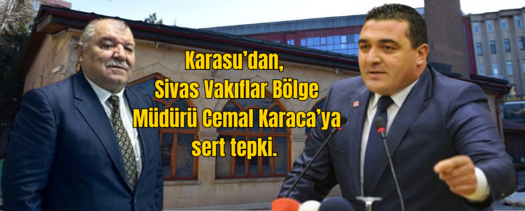 Karasu: Her şey bitti, şimdi camilerimizi mi peşkeş çekmeye başladınız